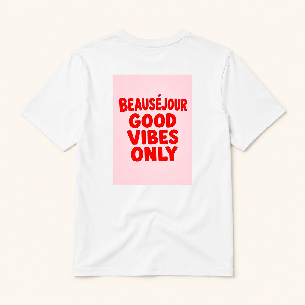 T-shirt Beauséjour Alleen Good Vibes